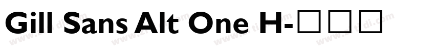 Gill Sans Alt One H字体转换